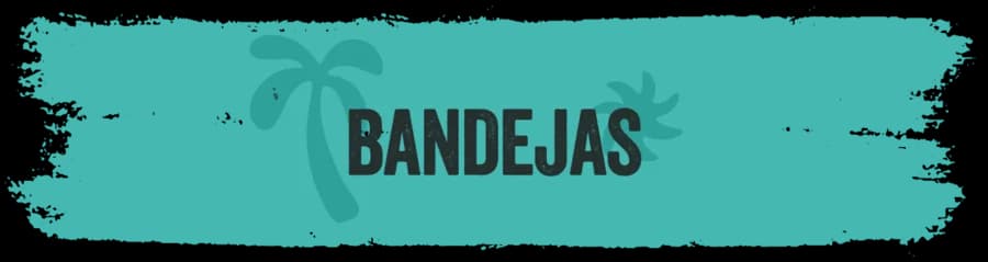 Bandejas
