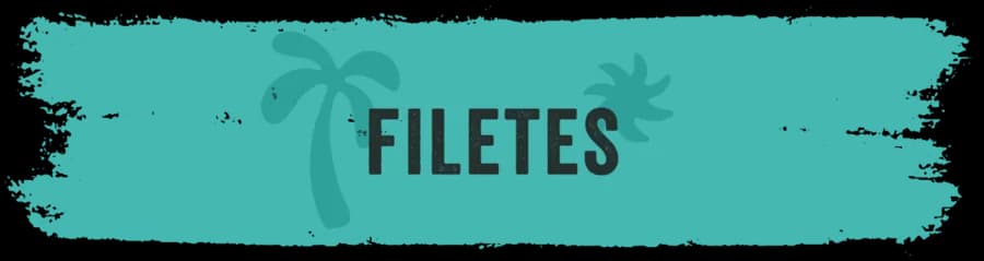Filetes